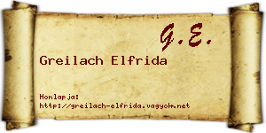 Greilach Elfrida névjegykártya